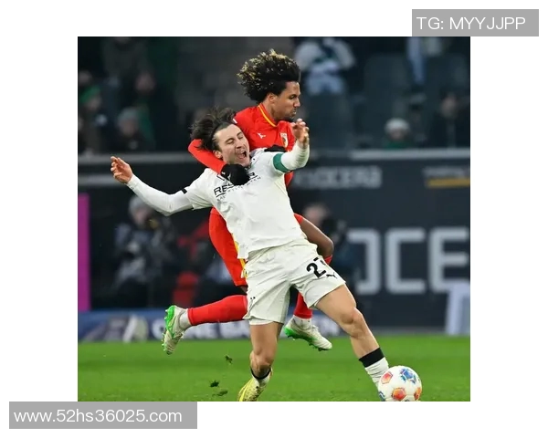 奥格斯堡客场逆袭战胜门兴格拉德巴赫夺得重要胜利 奥格斯堡客场逆袭战胜门兴格拉德巴赫夺得重要胜利